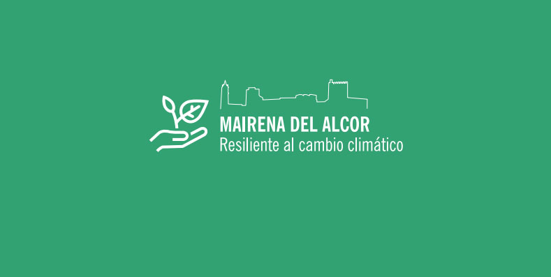 MAIRENA DEL ALCOR YA TIENE SU PROPIO PLAN DE ACCIÓN CONTRA EL CAMBIO ...