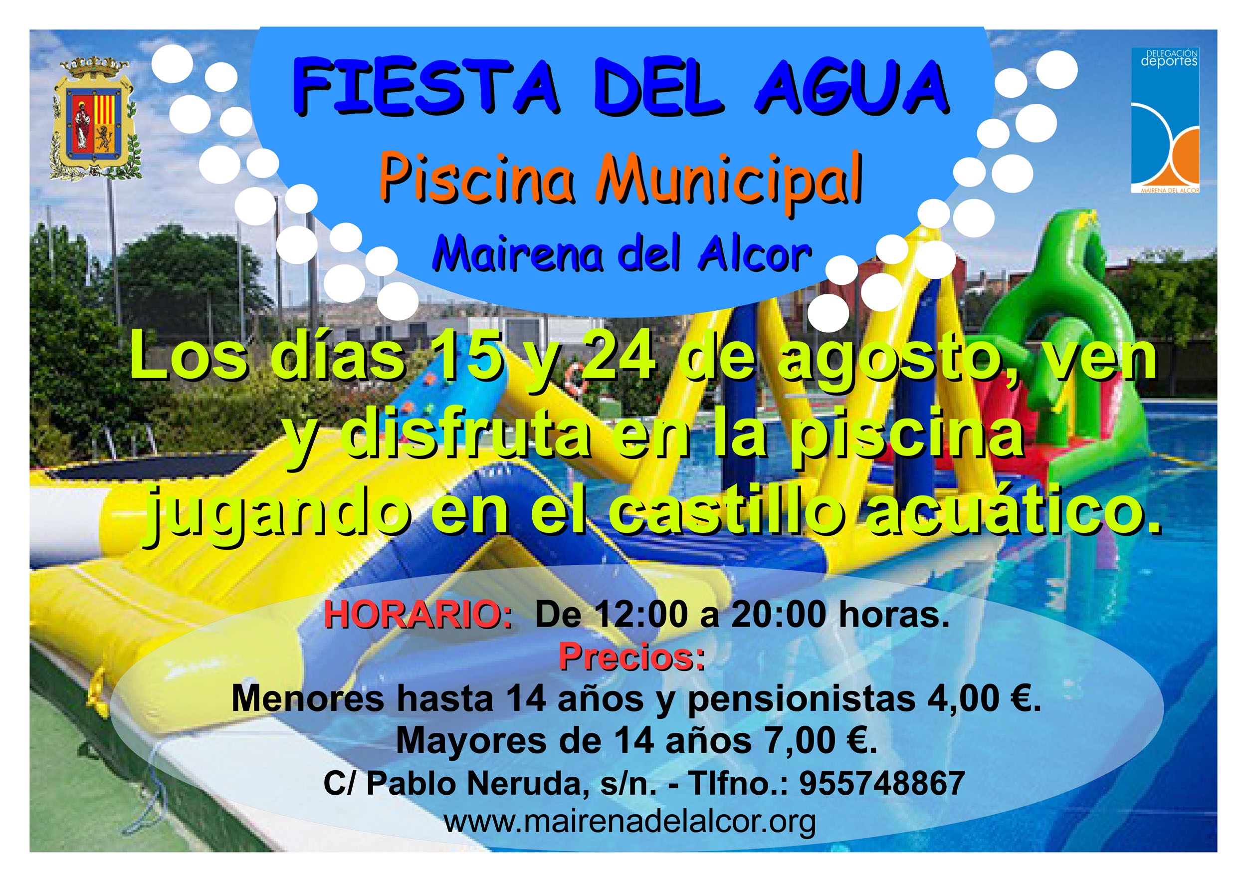 Fiesta del Agua en agosto 15 y 24