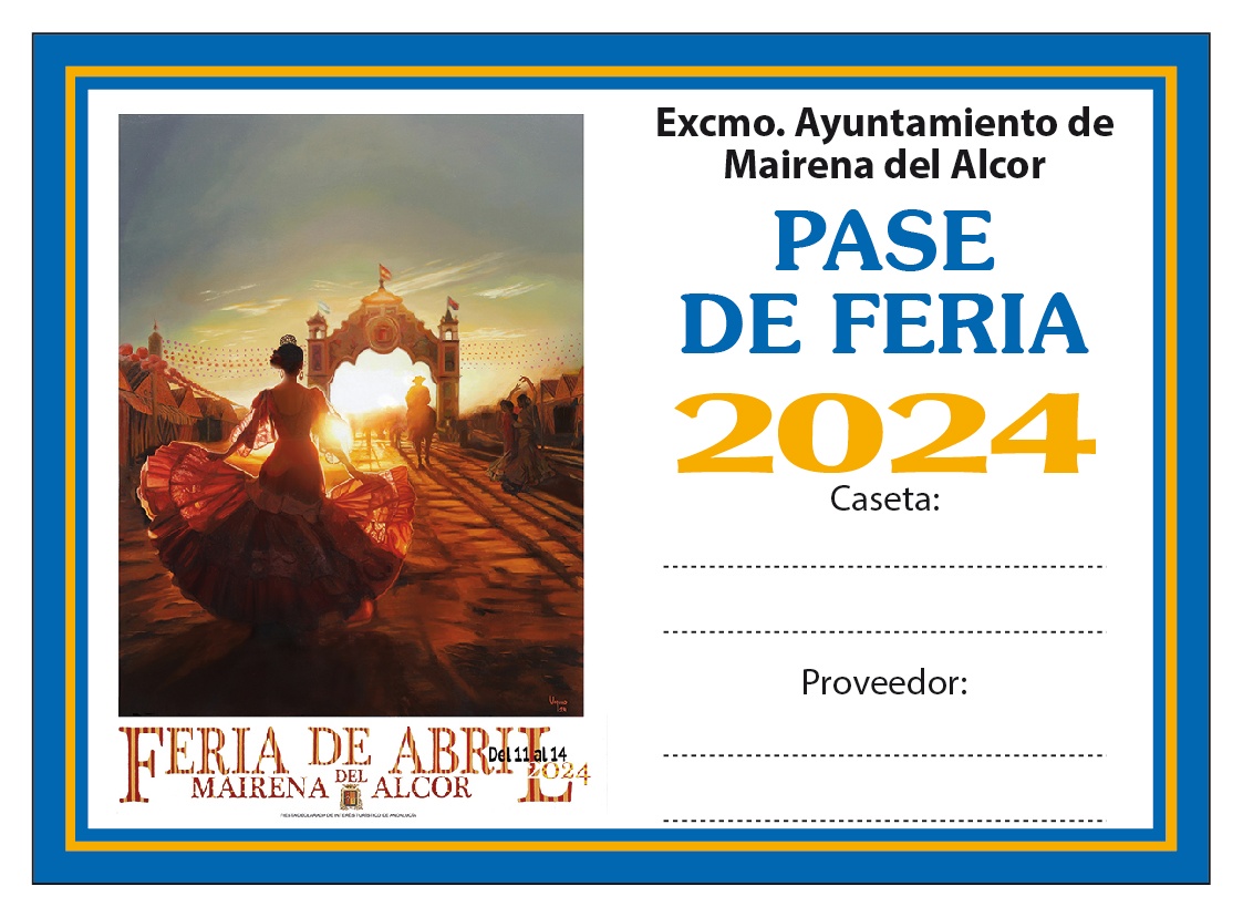 PASE DE FERIA 2024